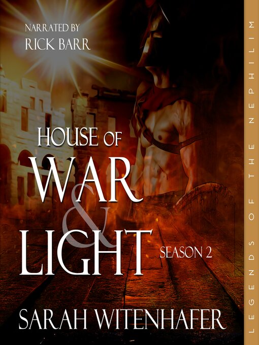 Title details for House of War & Light--Season 2 by Sarah Witenhafer - Wait list